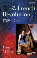 Die Französische Revolution, 1789-1799 - The French Revolution, 1789-1799