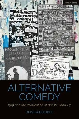 Alternative Comedy: 1979 und die Neuerfindung des britischen Stand-Up - Alternative Comedy: 1979 and the Reinvention of British Stand-Up