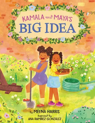 Die große Idee von Kamala und Maya - Kamala and Maya's Big Idea