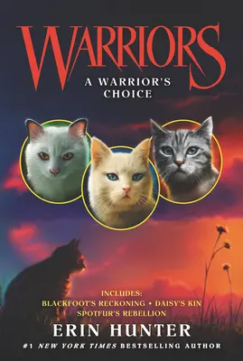 Krieger: Die Wahl eines Kriegers - Warriors: A Warrior's Choice