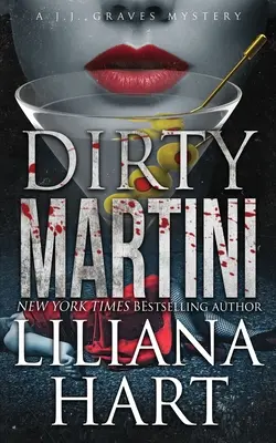 Dirty Martini: Ein J.J. Graves-Krimi-Buch - Dirty Martini: A J.J. Graves Mystery Book