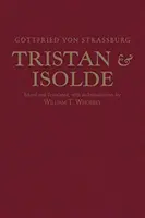 Tristan und Isolde - mit Ulrich von Turheims Fortsetzung - Tristan and Isolde - with Ulrich von Turheim's Continuation