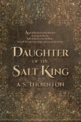 Die Tochter des Salzkönigs - Daughter of the Salt King