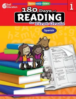 180 Tage Lesen für die erste Klasse (Spanisch): Üben, Beurteilen, Diagnostizieren - 180 Days of Reading for First Grade (Spanish): Practice, Assess, Diagnose