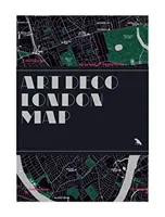 Art Deco London Karte - Art Deco London Map