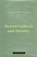 Metamorphose und Identität - Metamorphosis and Identity