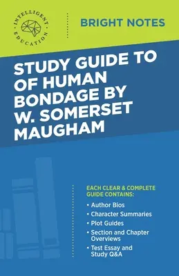 Studienführer zu Of Human Bondage von W Somerset Maugham - Study Guide to Of Human Bondage by W Somerset Maugham