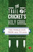 Auf der Suche nach dem heiligen Gral des Cricket - The Trail of Cricket's Holy Grail