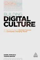 Aufbau einer digitalen Kultur: Ein praktischer Leitfaden für die erfolgreiche digitale Transformation - Building Digital Culture: A Practical Guide to Successful Digital Transformation