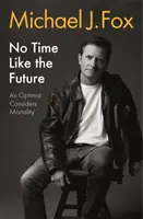 Keine Zeit wie die Zukunft - No Time Like the Future