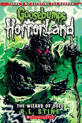 Der Zauberer von Ooze (Gänsehaut Horrorland #17), 17 - The Wizard of Ooze (Goosebumps Horrorland #17), 17