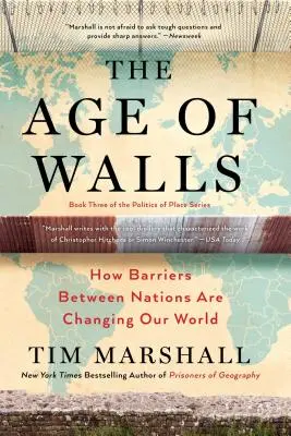 Das Zeitalter der Mauern, 3: Wie Barrieren zwischen Nationen unsere Welt verändern - The Age of Walls, 3: How Barriers Between Nations Are Changing Our World