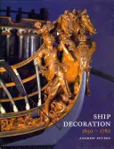 Schiffsdekoration 1630-1780 - Ship Decoration 1630-1780