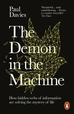 Der Dämon in der Maschine - Wie verborgene Informationsnetze endlich das Geheimnis des Lebens lüften - Demon in the Machine - How Hidden Webs of Information Are Finally Solving the Mystery of Life