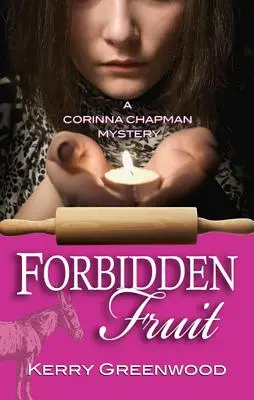 Verbotene Früchte: Ein Corinna Chapman-Krimi - Forbidden Fruit: A Corinna Chapman Mystery