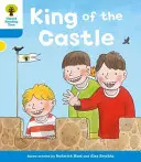 Oxford Reading Tree: Level 3: Mehr entschlüsseln und entwickeln König des Schlosses - Oxford Reading Tree: Level 3 More a Decode and Develop King of the Castle