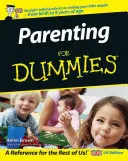 Elternschaft für Dummies - Parenting For Dummies