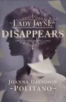 Lady Jayne verschwindet - Lady Jayne Disappears