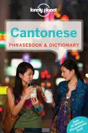 Lonely Planet Kantonesisch Sprachführer & Wörterbuch 7 - Lonely Planet Cantonese Phrasebook & Dictionary 7