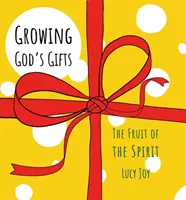 Gottes Gaben wachsen lassen: Die Frucht des Geistes - Growing God's Gifts: The Fruit of the Spirit
