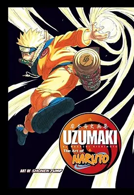 Die Kunst von Naruto: Uzumaki - The Art of Naruto: Uzumaki