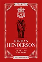 Jordan Henderson: Notizen zu einer Saison - Liverpool FC - Jordan Henderson: Notes On A Season - Liverpool FC