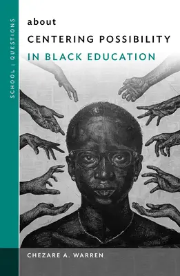 Über die Zentrierung von Möglichkeiten in der schwarzen Bildung - About Centering Possibility in Black Education