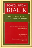 Lieder aus Bialik: Ausgewählte Gedichte von Hayim Nahman Bialik - Songs from Bialik: Selected Poems of Hayim Nahman Bialik