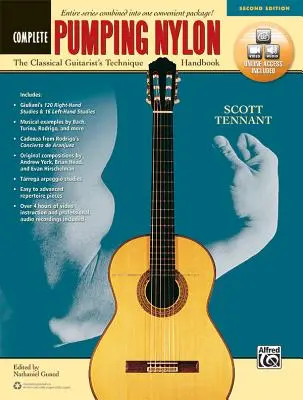 Pumping Nylon - Vollständig: Das Technikhandbuch für klassische Gitarristen, Buch & Online Video/Audio - Pumping Nylon -- Complete: The Classical Guitarist's Technique Handbook, Book & Online Video/Audio