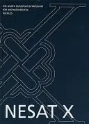 Nordeuropäisches Symposium für archäologische Textilien X - North European Symposium for Archaeological Textiles X