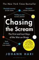 Chasing the Scream - Die Inspiration für den Spielfilm Die Vereinigten Staaten gegen Billie Holiday - Chasing the Scream - The inspiration for the feature film The United States vs Billie Holiday