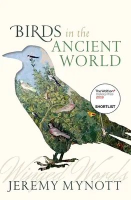 Vögel in der antiken Welt: Geflügelte Worte - Birds in the Ancient World: Winged Words