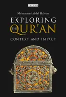 Die Erforschung des Korans: Kontext und Wirkung - Exploring the Qur'an: Context and Impact