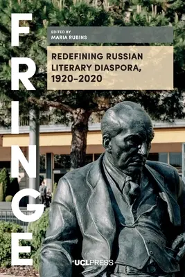 Neudefinition der russischen literarischen Diaspora, 1920-2020 - Redefining Russian Literary Diaspora, 1920-2020