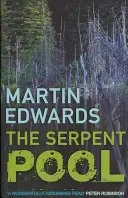 Serpent Pool - Ein spannender und fesselnder Kriminalfall (Edwards Martin (Autor)) - Serpent Pool - The evocative and compelling cold case mystery (Edwards Martin (Author))