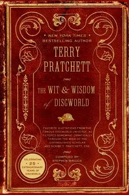 Der Witz und die Weisheit der Scheibenwelt - The Wit & Wisdom of Discworld