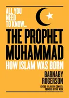 Der Prophet Muhammad: Wie der Islam geboren wurde - The Prophet Muhammad: How Islam Was Born