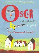 Oscar und die Dame in Rosa - Oscar and the Lady in Pink