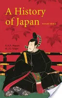 Eine Geschichte Japans: Überarbeitete Ausgabe - A History of Japan: Revised Edition