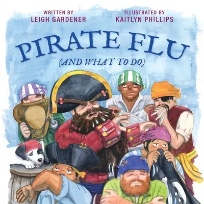 Piratengrippe (und was zu tun ist) - Pirate Flu (And What To Do)