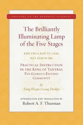 Die brillant leuchtende Lampe der fünf Stufen - The Brilliantly Illuminating Lamp of the Five Stages