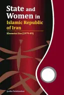 Staat und Frauen in der Islamischen Republik Iran: Ära Khomeini (1979-89) - State and Women in Islamic Republic of Iran: Khomeini Era (1979-89)