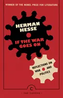 Wenn der Krieg weitergeht ... - Überlegungen zu Krieg und Politik - If the War Goes On . . . - Reflections on War and Politics