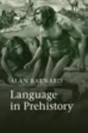 Sprache in der Prähistorie - Language in Prehistory