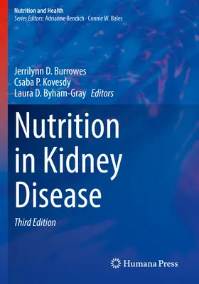 Ernährung bei Nierenkrankheiten - Nutrition in Kidney Disease