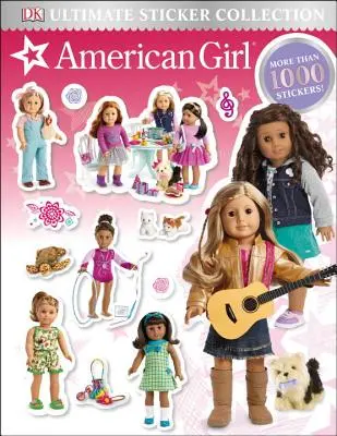 Ultimative Sticker-Sammlung: American Girl - Ultimate Sticker Collection: American Girl