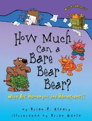 Wie viel kann ein Bare Bear ertragen? Was sind Homonyme und Homophone? - How Much Can a Bare Bear Bear?: What Are Homonyms and Homophones?