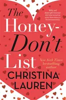 Honey-Don't List - die süßeste neue Liebeskomödie von der Bestsellerautorin von The Unhoneymooners - Honey-Don't List - the sweetest new romcom from the bestselling author of The Unhoneymooners