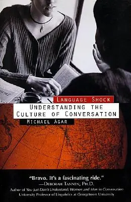 Sprachschock: Die Kultur der Konversation verstehen - Language Shock: Understanding the Culture of Conversation