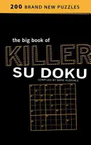 Großes Buch der Killer-Su-Doku - Big Book of Killer Su Doku